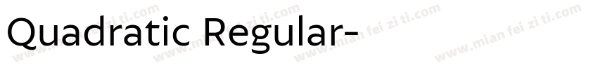 Quadratic Regular字体转换